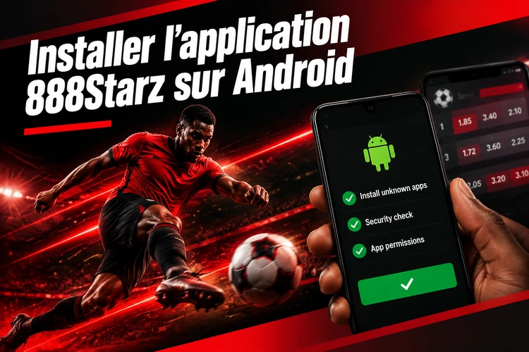 Installer l'application 888Starz sur Android